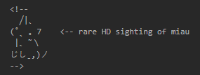 Rare HD sighting of miau in ASCII art